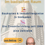 Immobilienkauf 2025 in Südbaden | Baufi-Zentrum Baden