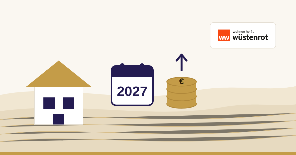Eigenheimrente ab 2027: llustration: Haus, Kalenderblatt 2027 und steigender Münzstapel für die höhere Förderung, mit dem Logo der Wüstenrot Bausparkasse